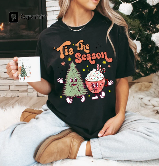 Tis the Season Christmas Shirt, Xmas T-Shirt, Retro Christmas Tee, Hot Cocoa, Hot Chocolate, BMT Nurse