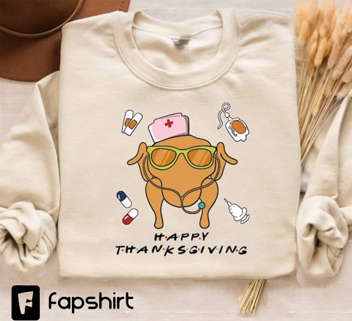 Thanksgiving Nurse Sweatshirt, Nurse Fall Shirt, Thankful Nurse Shirt, Nurse Turkey Shirt, Nurse Gifts, Thanksgiving Gifts For Nurse