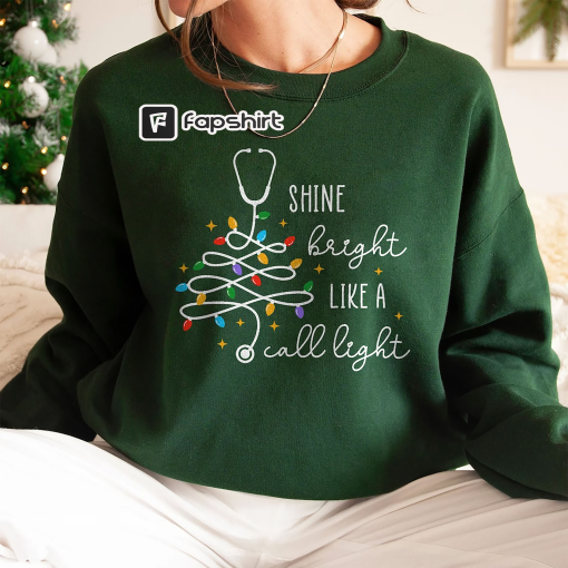 Funny Nurse Christmas Shirt, Nurse Christmas Gifts, RN Christmas Sweatshirt, Christmas Long Sleeve, Shine Bright Like A Call Light