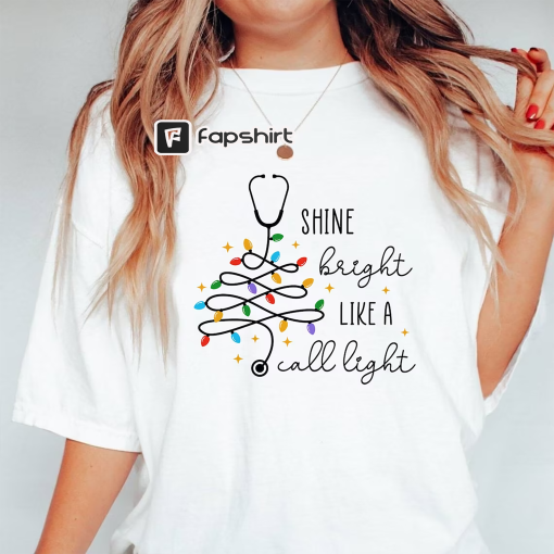 Funny Nurse Christmas Shirt, Nurse Christmas Gifts, RN Christmas Sweatshirt, Christmas Long Sleeve, Shine Bright Like A Call Light