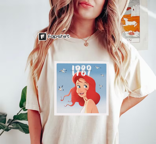 1989 Ariel’s Version Shirt, Disney Swiftie Shirt, Ariel Shirt, 1989 Shirt, Eras Tour Shirt