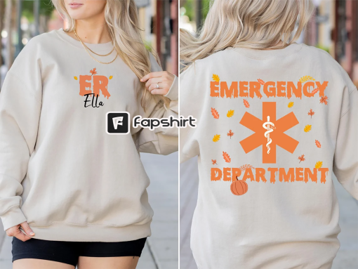 Personalized Embroidered Emergency Department Sweatshirt, Embroidered Nurse Fall, Custom ER Shirt, Thanksgiving ER Nurse, Nurse Personalized