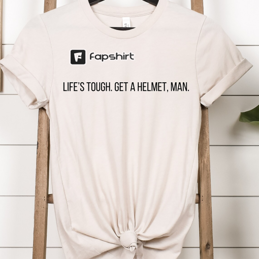 Life’s Tough Get a Helmet Man Shirt, Candace Owens Shirt