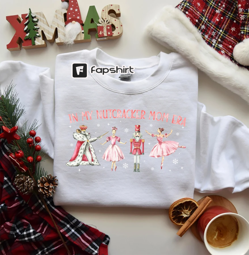 Christmas Nutcracker Sweatshirt, In My Nutcracker Mom Era Sweater, Nutcracker Mom Shirt, Nutcracker Crewneck, Nutcracker Christmas Gifts