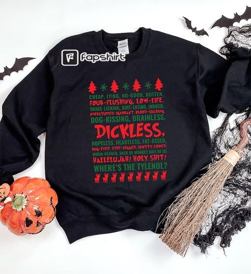 Ugly Christmas Vacation Quotes Sweatshirt, Ugly Christmas Sweater, Christmas Vacation Rant, Ugly Christmas Hoodie, Dickless Sweatshirt