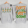 That’s It I’m Not Going Sweatshirt, Disney Funny Grinchmas Sweater, Funny Christmas Shirt, Family Matching Holiday, Cute Christmas Shirt