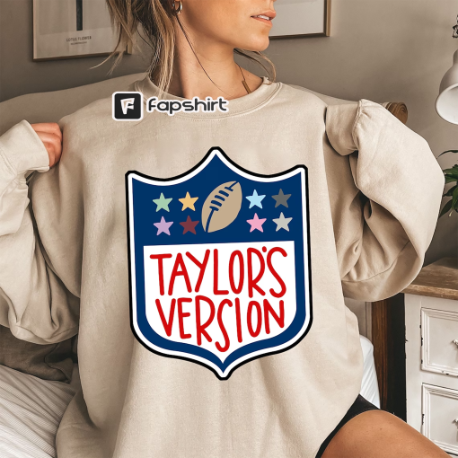 NFL Tay’s Version Football Shirt, Taylor and Travis Shirt, Football Sweatshirt, Funny T-Shirt, Gameday T-Shirt, Football Swiftie, Taylor Tee