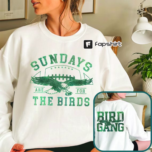 Philadelphia Football Sweatshirt.Philadelphia Eagles Sweatshirt.Sundays are for the Birds.Philadelphia Eagles Shirt.Bird Gang.Football Sunda