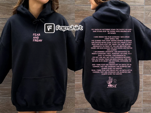 Fear and Fridays Poem Hoodie, Cozy Sweatshirt, Gift for Fan, Country Music Lyric Lover Crewneck