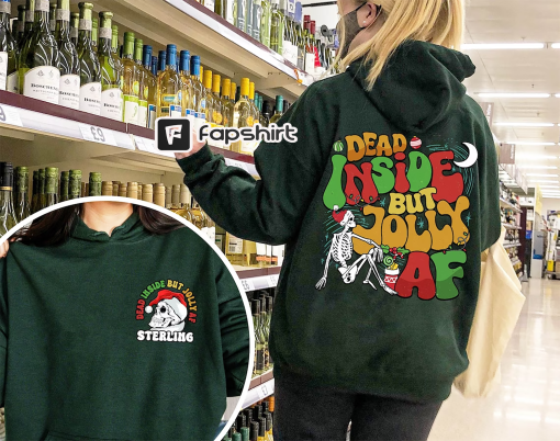 Dead Inside but Jolly AF Sweatshirt, Christmas Gift Shirt, Christmas Lover Shirt, Holiday Winter Shirt, Womens Skeleton Christmas Sweater