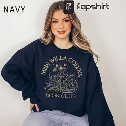 Miss Willa Colyns Book Club Sweatshirt, FBAA Sweater, We Will Rise Sweatshirt, Atlantia, Bookish, Fantasy Book, Book Sweatshirt, Smut Reader