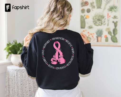 Breast Cancer Awareness Shirt, Pink Ribbon Fight Sweatshirt, Breast Cancer Sweatshirt, Pink Ribbon Shirt, Cancer Gifts for Women