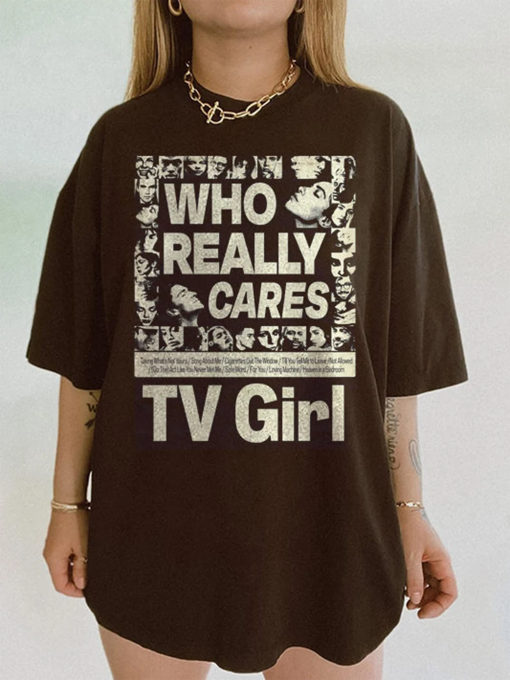 TV Girl Music, Who Really Cares Shirt, Tv Girl T-shirt, Tv Girl French Exit, Brad Petering shirt, french exit hoodie, Tv girl merch shirt