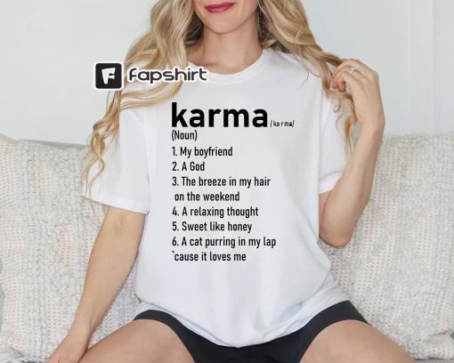 Karma T-Shirt, Comfort Colors, Swiftie Merch, Midnights, Taylor Swiftie Merch,Karma Gift, Karma Definition, All Too Well.