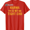 Karma T-Shirt, Comfort Colors, Swiftie Merch, Midnights, Taylor Swiftie Merch,Karma Gift, Karma Definition, All Too Well.