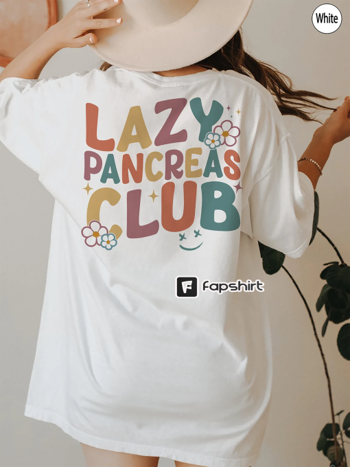 Lazy Pancreas Club Hoodie, Type 1 Diabetes Sweatshirt, Shirt Gift for Diabetic, Type 1 Diabetes Awareness T Shirt, Diabetic Gifts