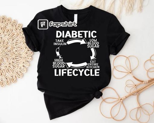 Diabetic Life Cycle T-shirt Diabetes Support Awareness Shirt Type One Tee,Shirt for Women,Shirt for Men,Support Squad Shirt,Diabetes Gifts