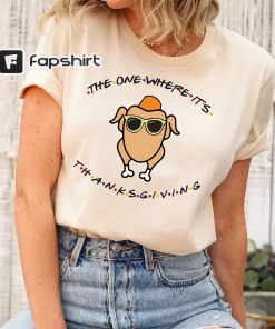 The One Where It’s Thanksgiving Sweatshirt, Friends…