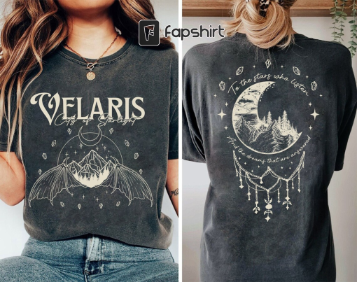 Velaris City Of Starlight ACOTAR Two-Sided Shirt, The Night Court Shirt, Court of Dreams, Rhysand, Cassian, Sarah J. Maas, Booklover Gift