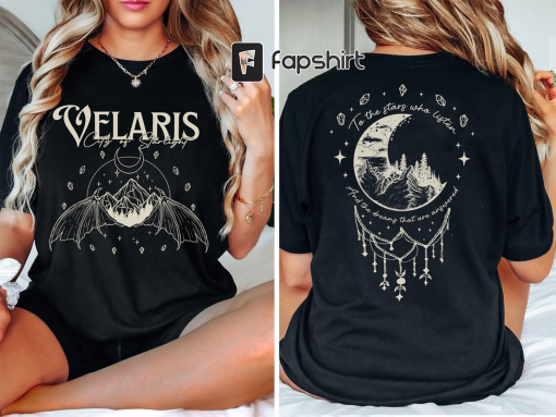 Velaris City Of Starlight ACOTAR Two-Sided Shirt, The Night Court Shirt, Court of Dreams, Rhysand, Cassian, Sarah J. Maas, Booklover Gift