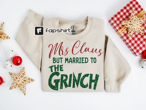 Mrs. Claus But Married Sweatshirt, Mrs Claus Shirt, Ugly Christmas Sweatshirt, Funny Couple Sweats, Christmas Movie Hoodie, Christmas Gift