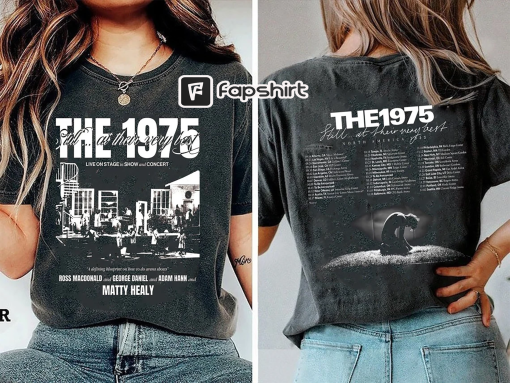 Tour 2023 The 1975 Band Shirt, Still At their Very Best The 1975 Tour Shirt, The 1975 Merch, Graphic The 1975 Band Shirt, The 1975 Fan Gift