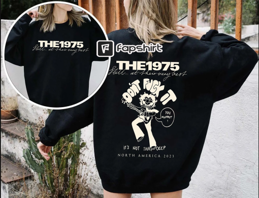 The 1975 North America 2023 Double Side Shirt, The 1975 Concert, Still At Their Very Best Tour,The 1975 Album,Music Tour 2023,The 1975 Merch