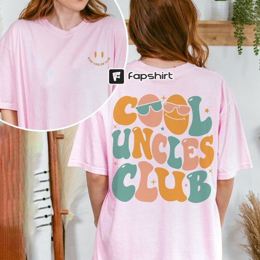 Cool Uncles Club Sweatshirt, New Uncle Shirt, Cool Uncle Tshirt, Uncle Shirts, Uncle Gift, Baby Announcement Shirt