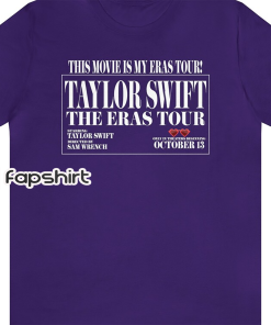 Eras Tour, Film Shirt, October Shirts, Eras…