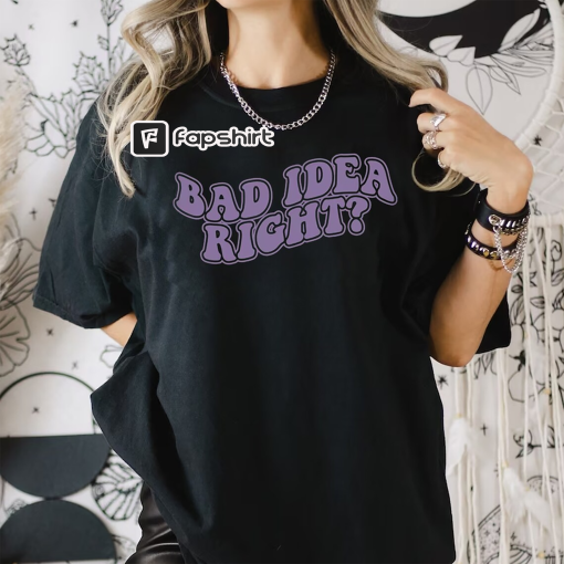 Olivia Rodrigo Shirt, Olivia Rodrigo Guts Tee, Bad Idea Right Sweatshirt