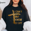 Christian Shirt, I Can’t but I know a Guy, Christian Gift, Jesus Gift, Womens Christian, Love Like Jesus, Jesus Loves You