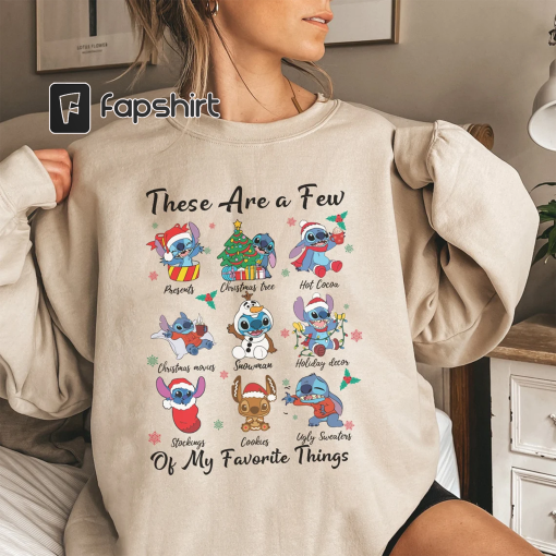 Stitch Christmas These Are a Few of my Favorite Things Shirt, Cute Disney Santa Stitch Christmas Balloon Sweatshirt,WDW Vacation Family Gift