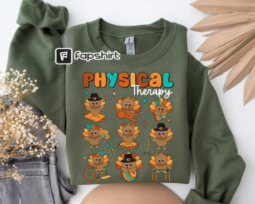 Physical Therapy Shirt, Thankful PT Turkey Shirt, Thanksgiving Physical Therapist Shirt, PT Shirt, Physical Therapist, PT Shirt, Dpt Shirt