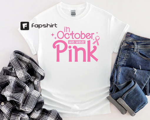 Cancer Awareness Shirt, Breast Cancer Awareness Shirt, Cancer Survivor Shirt, Cancer Warrior Shirt, Breast Cancer T-Shirt, October Shirt