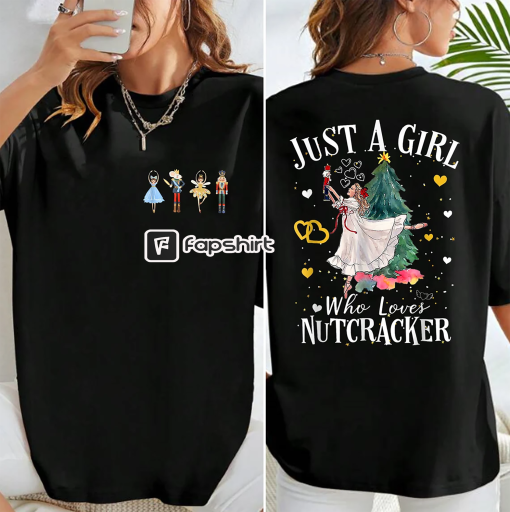 Just A Girl Who Loves Nutcrackers Shirt, Nutcracker Christmas Sweatshirt