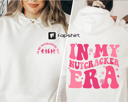 In My Nutcracker Era Shirt, Nutcracker Mom Christmas Sweatshirt, Nutcracker Mom Shirt, Nutcracker Ballet, Sugar Plum Fairy Sweatshirt