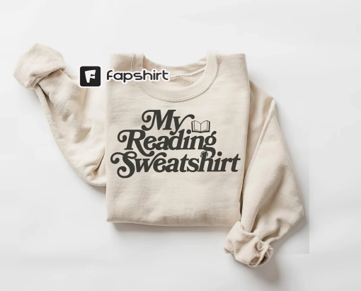 My Reading Sweatshirt, Gift for Book Lover, Bookish Sweater, Bookish Shirts, Womens Crewneck Sweatshirt, Librarian Shirt, One More Chapter