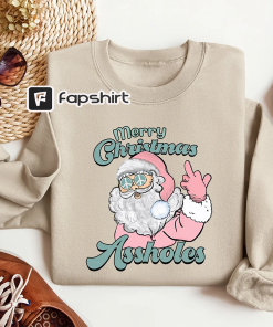 Merry Christmas Assholes Santa Sweater, Dirty Humor…