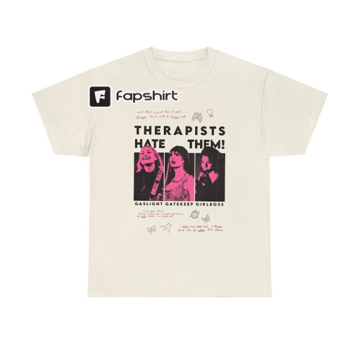 1717 Therapist Hate Them Shirt, Ph0ebe Brid.g3rs Shirt, Tayl0r Swiftie Shirt, Popstar Shirt