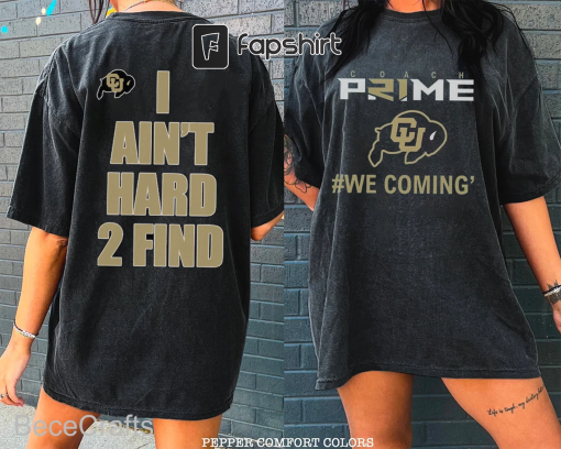 We Comin Shirt, Colorado Shirt, We Comin Prime Shirt, Colorado We Comin, Game Day Sweatshirt, Football Shirt, Buffalo Shirt