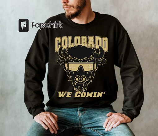 Colorado We Comin’ Shirt, Buffalo Retro Sunglasses, Coach Prime, Colorado Football Sweatshirt, We Coming Buffalos Hoodies,Colorado Buffs Fan