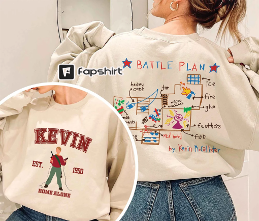 Home Security 2 Slide Sweatshirt, Kevin Home Alone Battle Plan Sweatshirt, All The Home Alone Sweatshirt, Christmas Movie Shirt