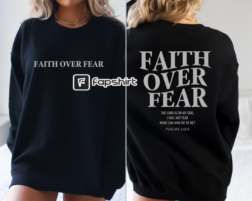 Faith Over Fear Christian Hoodie, Christian Sweatshirt, Jesus Hoodie, Trendy Hoodie, Bible Verse Sweater,Aesthetic Clothes, Aesthetic Hoodie