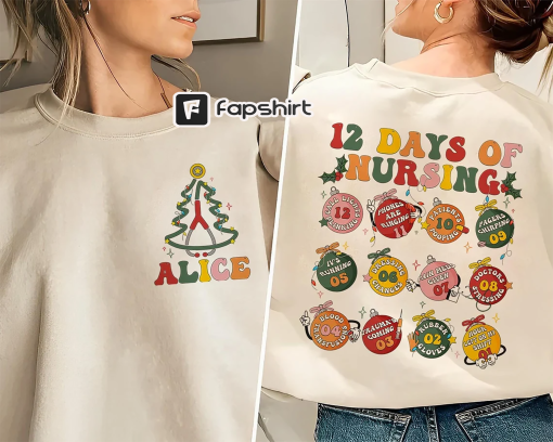 12 Days Of Nursing Hospital Christmas Sweatshirt, Custom Christmas Nurse Crewneck, Xmas Winter Nurse Crew Hoodie, Personalized Nurse Gift