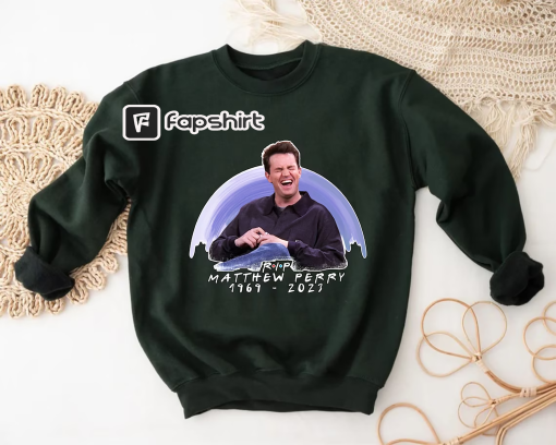 RIP Matthew Perry Sweatshirt, Chandler Bing, Could You Be Anymore Missed, Friends Sweater, In Memory of Matthew Perry, RIP Chandler