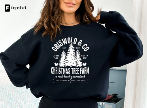 Griswold Christmas Sweatshirt,Griswold Co Sweater,Christmas Tree Farm Sweatshirt,Little Full Lotta Sap,Family Vacation,Xmas Family Christmas