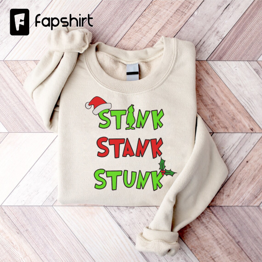 Stink stank stunk sweatshirt, christmas family sweatshirt, merry christmas Embroidered sweatshirt