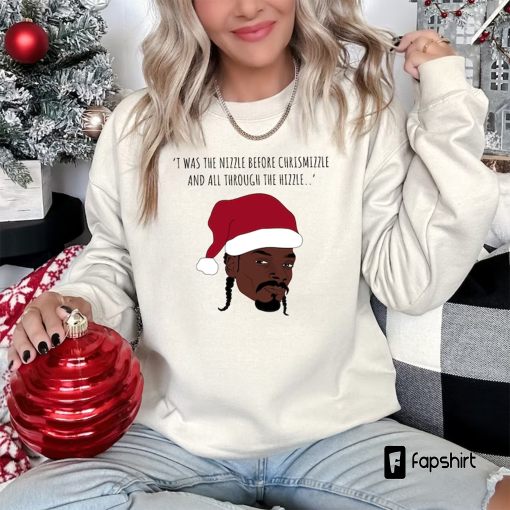 Funny Santa Snoop Dogg Sweatshirt, Funny Christmas Sweatshirt, Christmas Song Sweater,Christmas Gifts,Chrismizzle Sweater,Christmas Crewneck