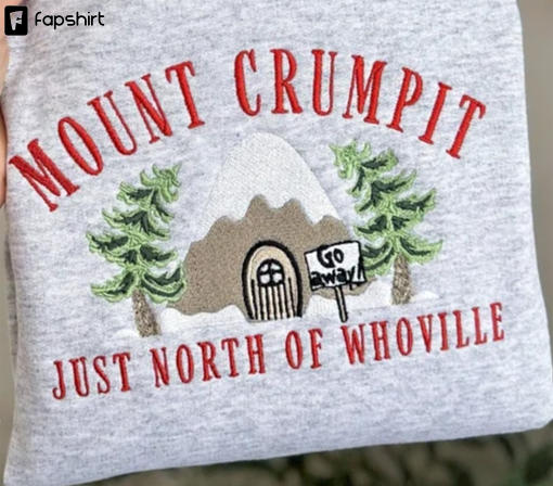 Mount Crumpit Sweatshirt — Embroidered, Grinch Inspired, Christmas Travel Sweatshirt