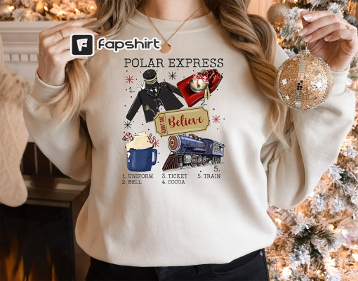 Believe Polar Express Sweatshirt, Believe Christmas Shirt, Christmas Polar Express Shirt, Christmas Movie Shirt, Christmas Holiday Shirt